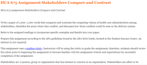 HCA 675 Assignment Stakeholders Compare and Contrast