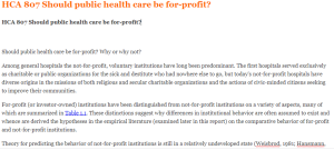 HCA 807 Should public health care be for-profit