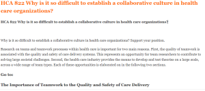 HCA 822 Why is it so difficult to establish a collaborative culture in health care organizations