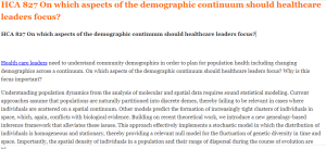 HCA 827 On which aspects of the demographic continuum should healthcare leaders focus