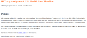 HLT 205 Assignment U.S. Health Care Timeline