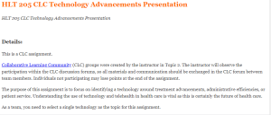 HLT 205 CLC Technology Advancements Presentation