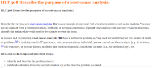 HLT 308 Describe the purpose of a root-cause analysis.
