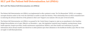 HLT 308 The Patient Self-Determination Act (PSDA)