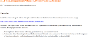 HLT 312 Assignment Patient Advocacy and Autonomy