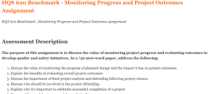 HQS 620 Benchmark- Monitoring Progress and Project Outcomes Assignment