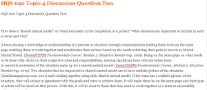 HQS 620 Topic 4 Discussion Question Two