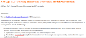 NRS 430 CLC - Nursing Theory and Conceptual Model Presentation