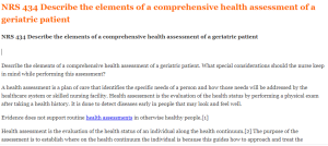 NRS 434 Describe the elements of a comprehensive health assessment of a geriatric patient