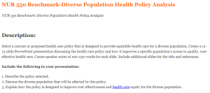 NUR 550 Benchmark-Diverse Population Health Policy Analysis