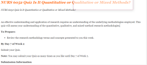 NURS 6052 Quiz Is It Quantitative or Qualitative or Mixed Methods