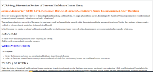 NURS 6053 Discussion Review of Current Healthcare Issues Essay