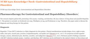 NURS 6501 Knowledge Check Gastrointestinal and Hepatobiliary Disorders