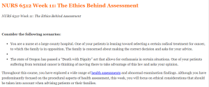NURS 6512 Week 11 The Ethics Behind Assessment
