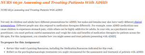 NURS 6630 Assessing and Treating Patients With ADHD