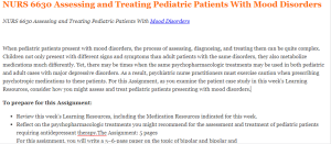 NURS 6630 Assessing and Treating Pediatric Patients With Mood Disorders