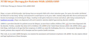 NURS 6630 Therapy for Patients With ADHD ODD