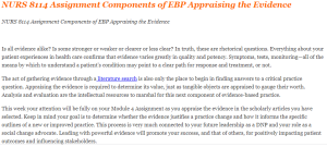 NURS 8114 Assignment Components of EBP Appraising the Evidence