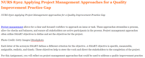 NURS 8302 Applying Project Management Approaches for a Quality Improvement Practice Gap
