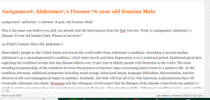 Assignment  Alzheimer 's Disease 76 year old Iranian Male