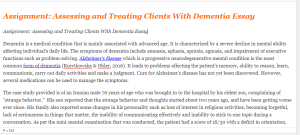 Assignment  Assessing and Treating Clients With Dementia Essay