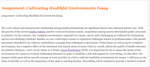 Assignment  Cultivating Healthful Environments Essay