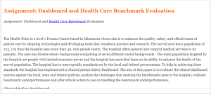 Assignment Dashboard and Health Care Benchmark Evaluation