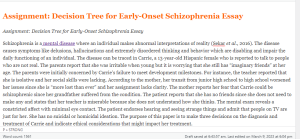 Assignment Decision Tree for Early Onset Schizophrenia Essay
