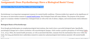 Assignment  Does Psychotherapy Have a Biological Basis Essay