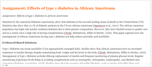 Assignment  Effects of type 1 diabetes in African Americans