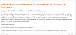 Assignment  Exercise Treatment VS Pharmacological Treatment for Depression