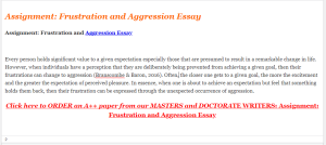 Assignment  Frustration and Aggression Essay