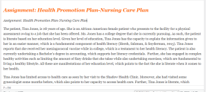 Assignment Health Promotion Plan-Nursing Care Plan