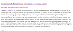 Assignment Identifying a Clinical Question Essay