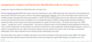Assignment Impact of Electronic Health Records on Nursing Care