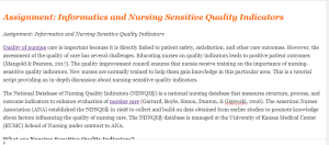 Assignment Informatics and Nursing Sensitive Quality Indicators
