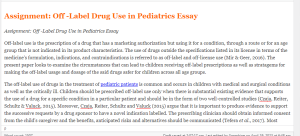 Assignment Off -Label Drug Use in Pediatrics Essay