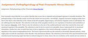 Assignment Pathophysiology of Post-Traumatic Stress Disorder