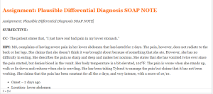 Assignment Plausible Differential Diagnosis SOAP NOTE