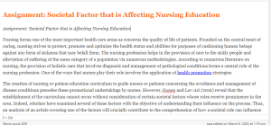 Assignment  Societal Factor that is Affecting Nursing Education