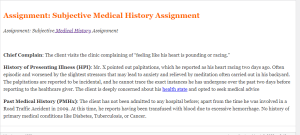 Assignment  Subjective Medical History Assignment
