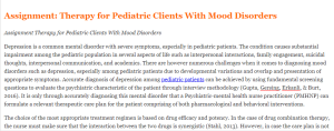 Assignment Therapy for Pediatric Clients With Mood Disorders