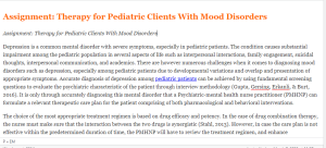 Assignment Therapy for Pediatric Clients With Mood Disorders