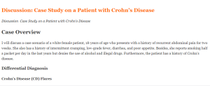 Discussion  Case Study on a Patient with Crohn’s Disease