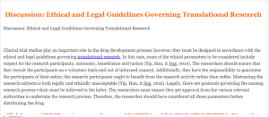 Discussion  Ethical and Legal Guidelines Governing Translational Research