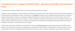 Using Research to Support Health Policy, Advocacy and Policy Development Essay