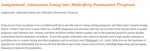 Assignment  Admission Essay into Midwifery Postmaster Program