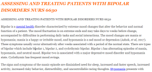 ASSESSING AND TREATING PATIENTS WITH BIPOLAR DISORDERS NURS 6630