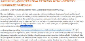 ASSESSING ANSD TREATING PATIENTS WITH ANXIENTY DISORDERS NURS 6630