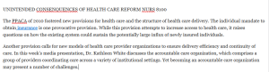 UNINTENDED CONSENQUENCES OF HEALTH CARE REFORM NURS 8100